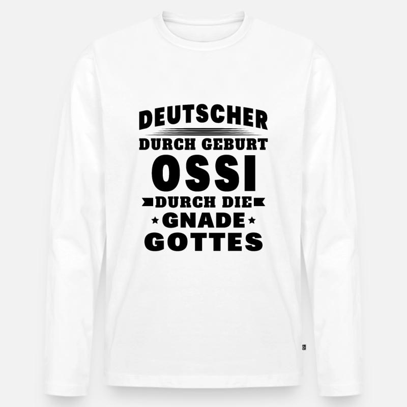 Ossi Ostdeutscher Sachsen - Männer Premium Bio Langarmshirt - Weiß