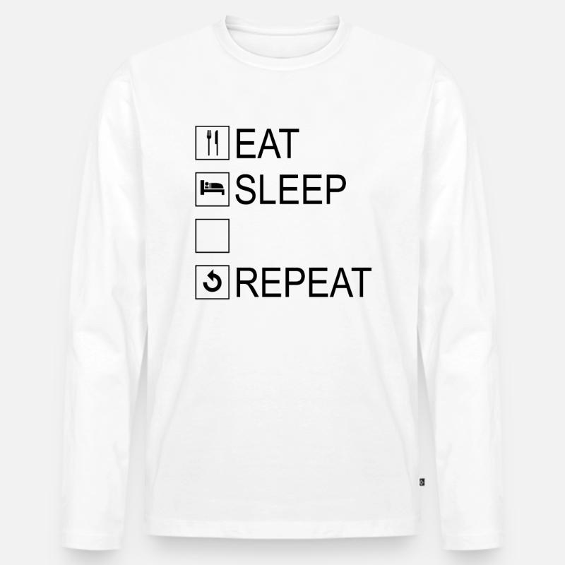 Eat Sleep Repeat Template - Männer Premium Bio Langarmshirt - Weiß