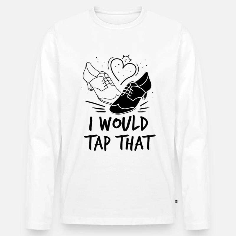 Stepptänzer Stepptanzschuhe Stepptanzlehrer - Männer Premium Bio Langarmshirt - Weiß