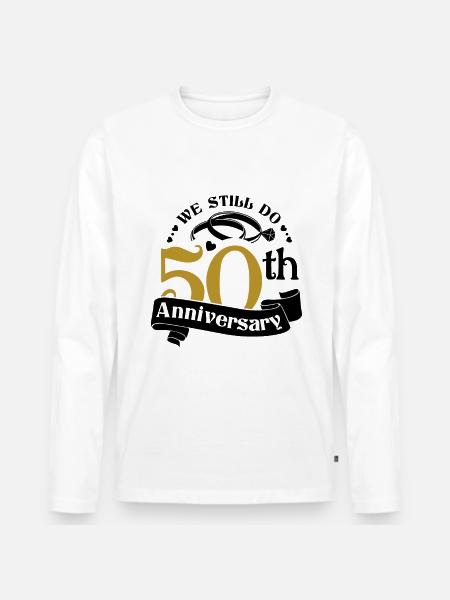 50th Wedding Anniversary Husband Wife Marriage - Men's Premium Organic Long Sleeve Shirt - white