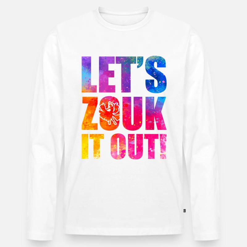 Witziger Zouk Tänzer Spruch - Männer Premium Bio Langarmshirt - Weiß