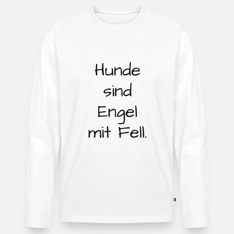 Hunde Engel Spruch - Männer Premium Bio Langarmshirt - Weiß