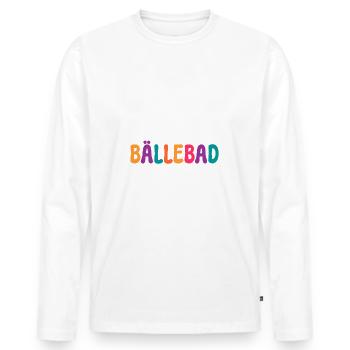 KANN MIR JEMAND EIN BÄLLEBAD EINLASSEN? SPRUCH - Männer Premium Bio Langarmshirt - Weiß - Vorne - Nico (187cm)