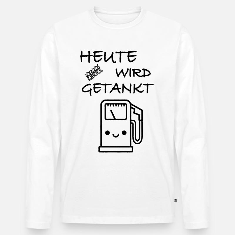 Prost heute wird getankt - Männer Premium Bio Langarmshirt - Weiß
