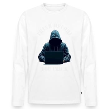 Denke nach bevor du klickst - Cyber Sicherheit - Männer Premium Bio Langarmshirt - Weiß - Vorne - Nico (187cm)