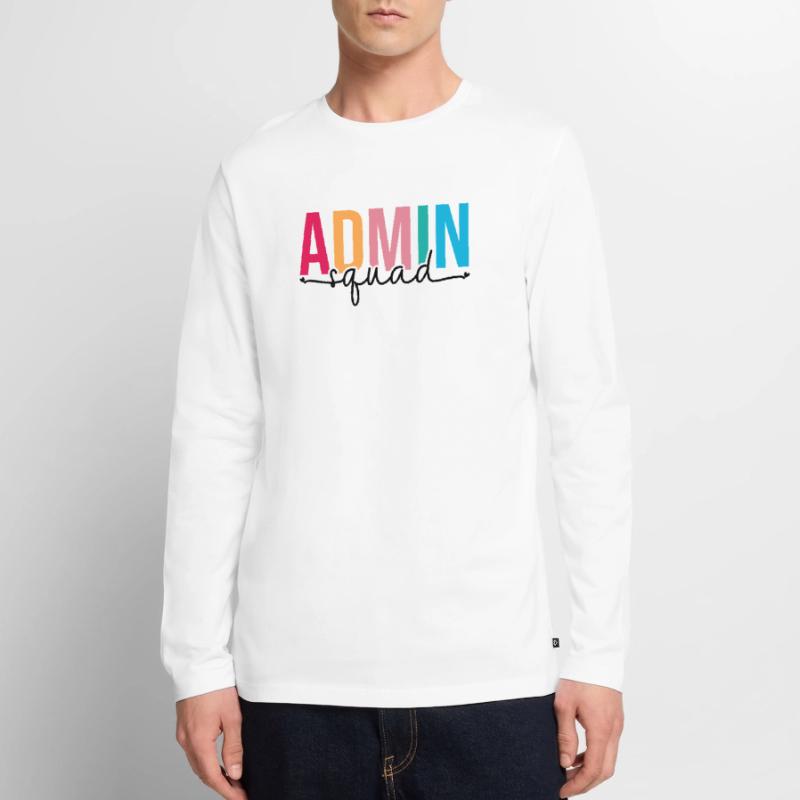 Équipe d’administration de l’assistant administratif de l’escouade d’administration T-shirt manches longues Premium bio Homme