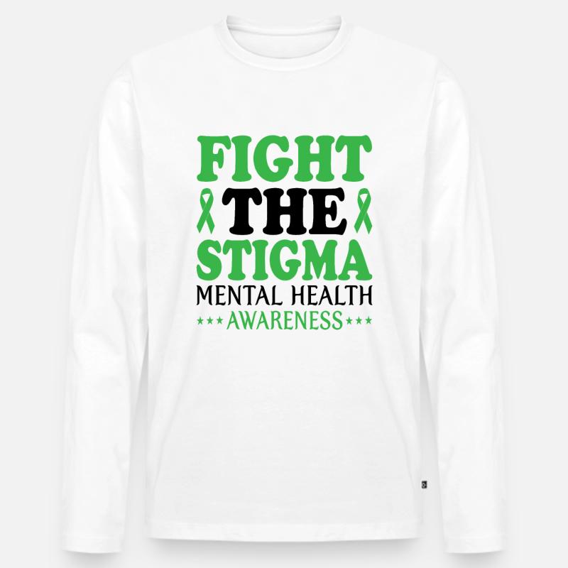 Bekämpfen Sie das Stigma Mental Health Awareness Mental - Männer Premium Bio Langarmshirt - Weiß