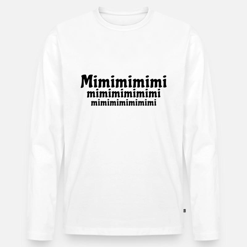 Mimimi - rumheulen Spruch - Männer Premium Bio Langarmshirt - Weiß