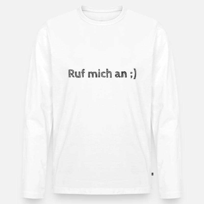 ruf mich an - Männer Premium Bio Langarmshirt - Weiß
