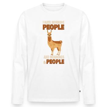 Llama Alpaca Hate People Morning Peopl - Men's Premium Organic Long Sleeve Shirt - white - Front - Nico (187cm)