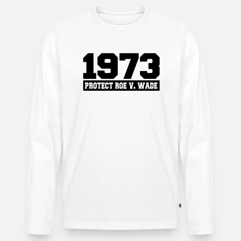 Roe v Wade 1973 - Männer Premium Bio Langarmshirt - Weiß