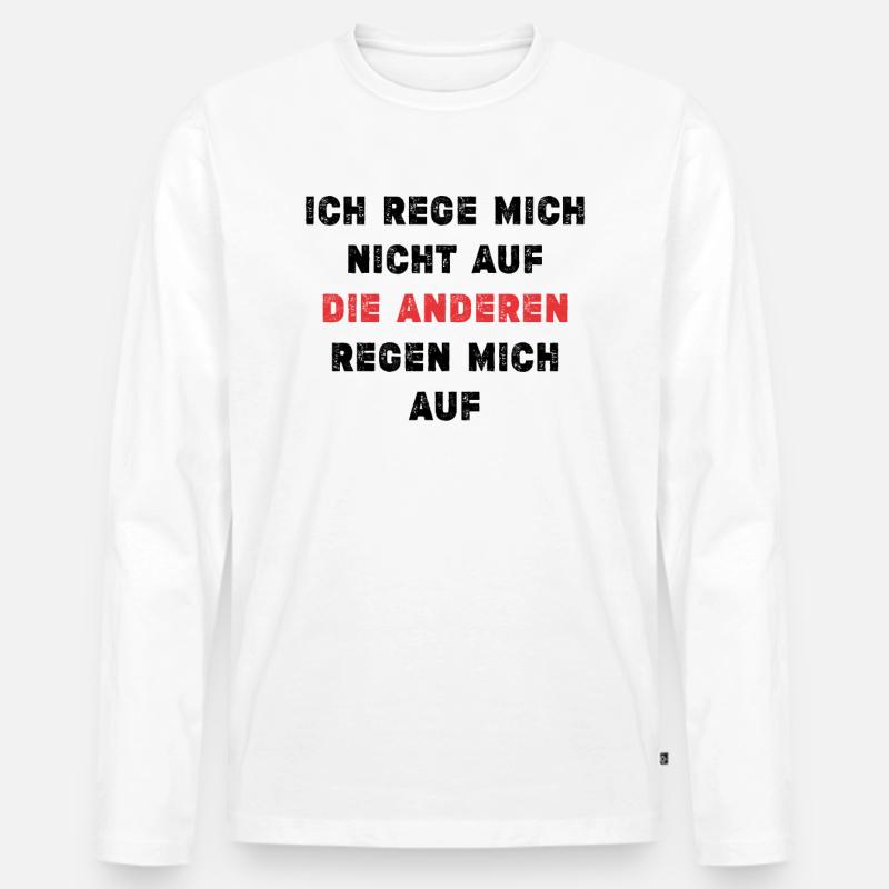 Gelassenheits-Spruch - Männer Premium Bio Langarmshirt - Weiß