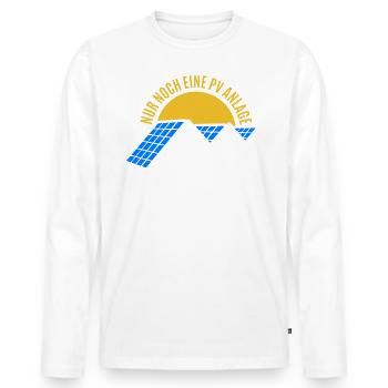 Photovoltaik - Nur noch eine PV Anlage Versprochen - Männer Premium Bio Langarmshirt - Weiß - Vorne - Nico (187cm)