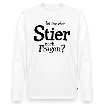 Stier Sternzeichen Spruch - Männer Premium Bio Langarmshirt - Weiß - Vorne - Nico (187cm)