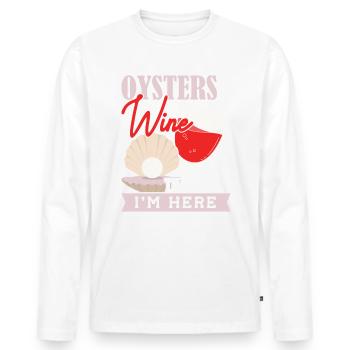Oysters and Wine thats why Im Here Austern - Men's Premium Organic Long Sleeve Shirt - white - Front - Nico (187cm)