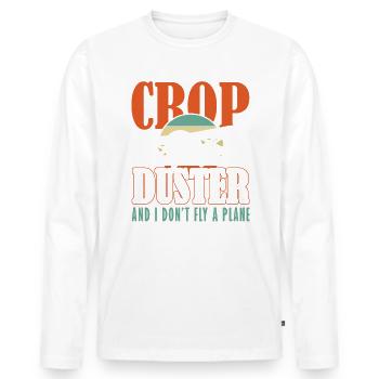 Crop Duster et moi ne pilotons pas un pulvérisateur d’avion - T-shirt manches longues Premium bio Homme - blanc - Devant - Nico (187cm)