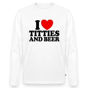 Ich liebe Titten und Bier lustige M�nner Ich liebe - Männer Premium Bio Langarmshirt - Weiß - Vorne - Nico (187cm)