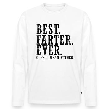 Beste Farter aller anderen oops Ich meine Vater Fu - Männer Premium Bio Langarmshirt - Weiß - Vorne - Nico (187cm)