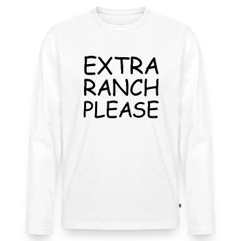 Extra Ranch bitte Salat Dressing Love Ranch - Männer Premium Bio Langarmshirt - Weiß - Vorne - Nico (187cm)
