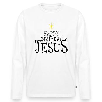 Alles Gute zum Geburtstag Jesus Weihnachten Happy - Männer Premium Bio Langarmshirt - Weiß - Vorne - Nico (187cm)