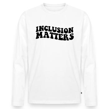 Inklusion ist wichtiger Bildungsautismus von Sonde - Männer Premium Bio Langarmshirt - Weiß - Vorne - Nico (187cm)