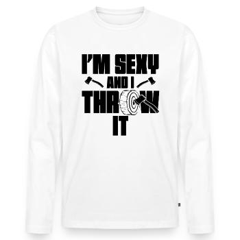 Ich bin sexy und ich werfe es lustige Frauen eines - Männer Premium Bio Langarmshirt - Weiß - Vorne - Nico (187cm)