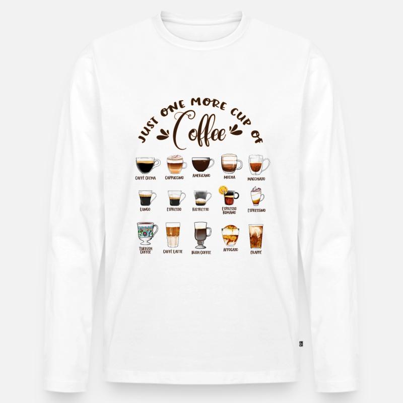 Noch eine Tasse Kaffee - Kaffeearten - Männer Premium Bio Langarmshirt - Weiß