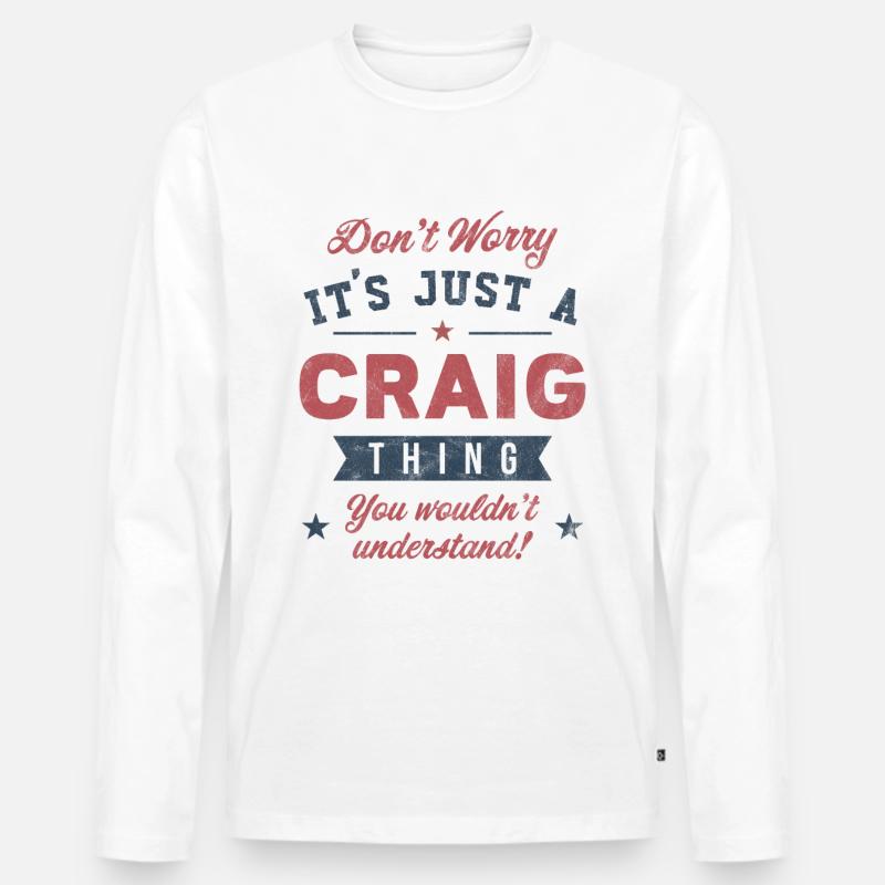 Es ist eine Craig-Sache - Männer Premium Bio Langarmshirt - Weiß