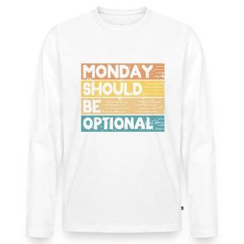 Monday should be optional Vintage colorful - Men's Premium Organic Long Sleeve Shirt - white - Front - Nico (187cm)