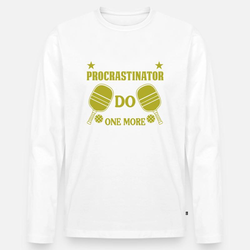 Pickleball Procrastinator - Ich Tu Es Danach - Männer Premium Bio Langarmshirt - Weiß