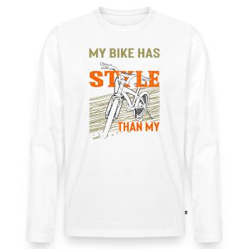 My bike has more style than my clothes - Men's Premium Organic Long Sleeve Shirt - white - Front - Nico (187cm)