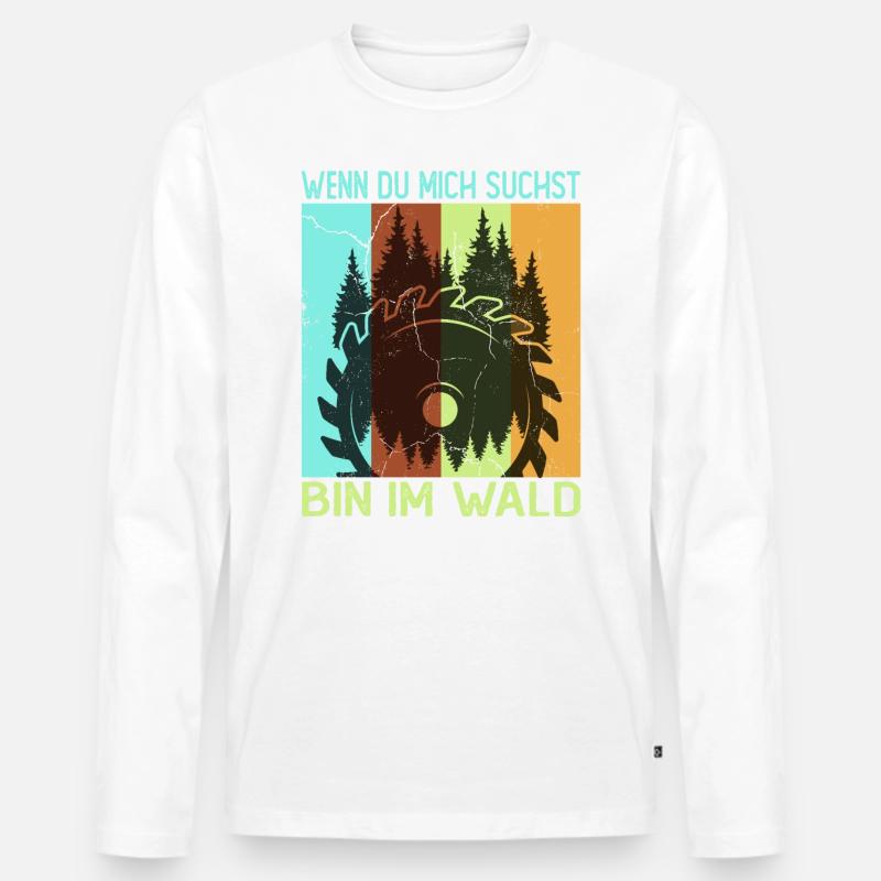 Holzhacker Bin im Wald - Männer Premium Bio Langarmshirt - Weiß