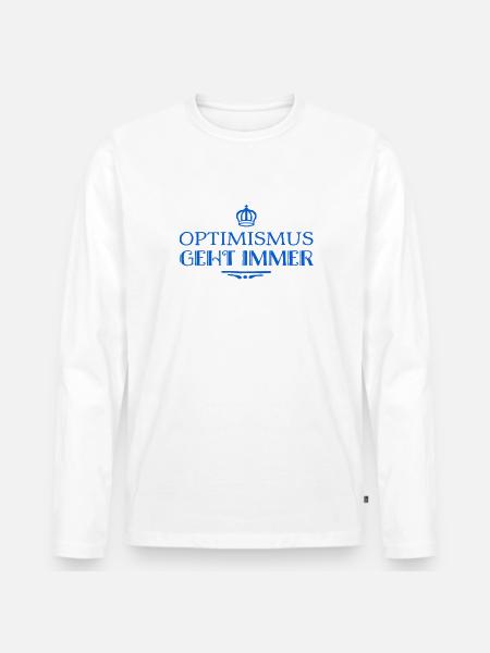 Optimismus ist super - Männer Premium Bio Langarmshirt - Weiß