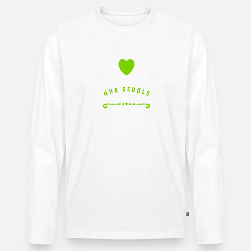 Geduld ist eine Tugend - Männer Premium Bio Langarmshirt - Weiß