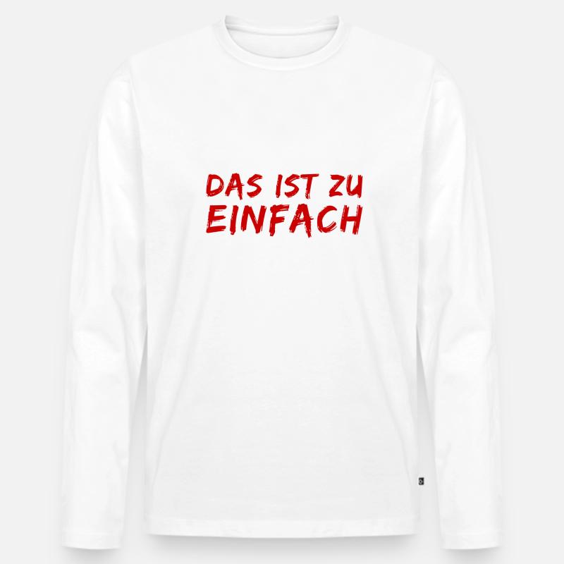 wie einfach - Männer Premium Bio Langarmshirt - Weiß