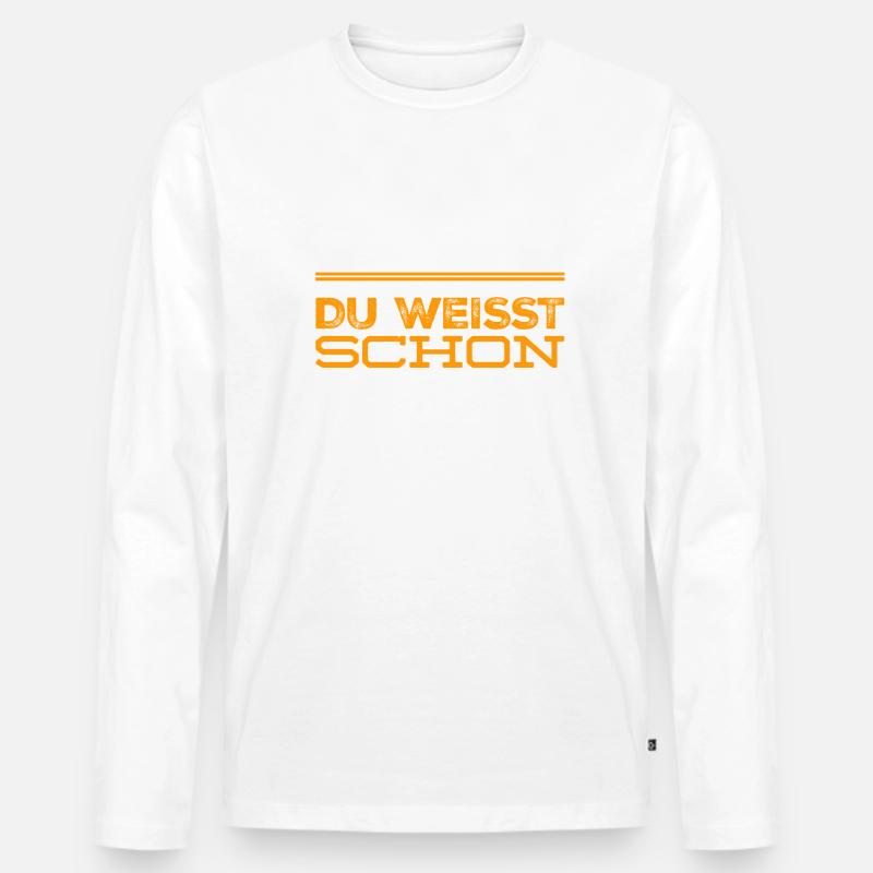 das ist dir doch klar - Männer Premium Bio Langarmshirt - Weiß