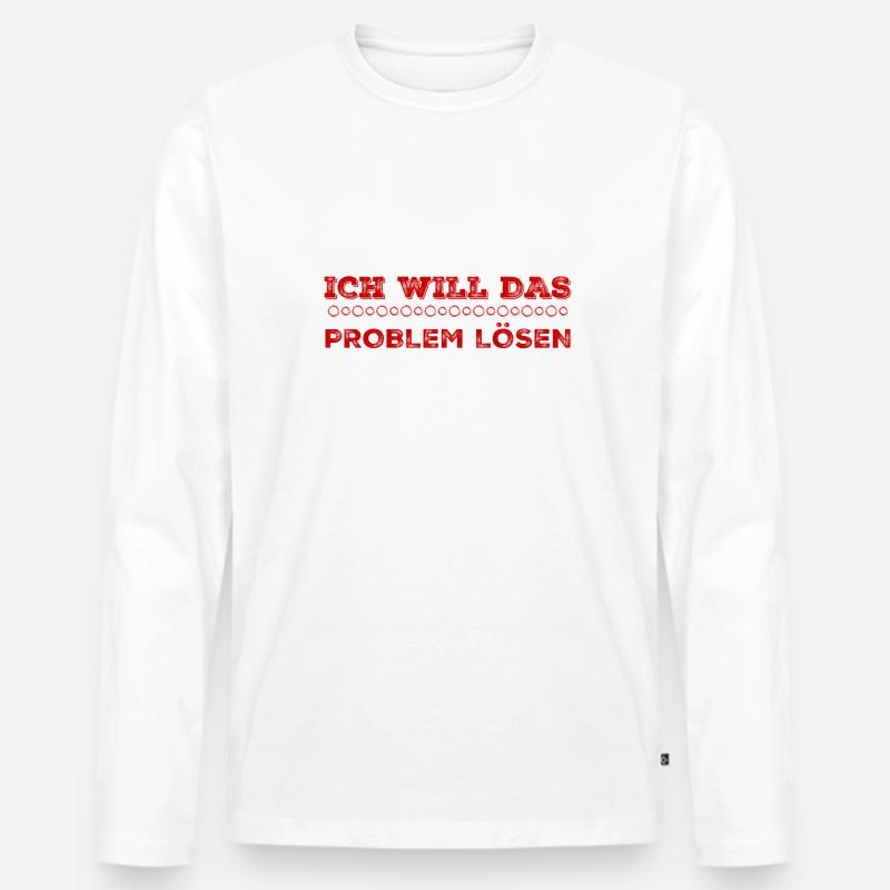 das Problem kann kommen - Männer Premium Bio Langarmshirt - Weiß