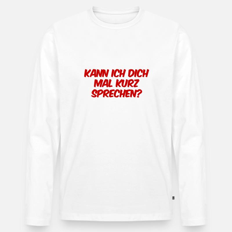 ich möchte dich sprechen - Männer Premium Bio Langarmshirt - Weiß
