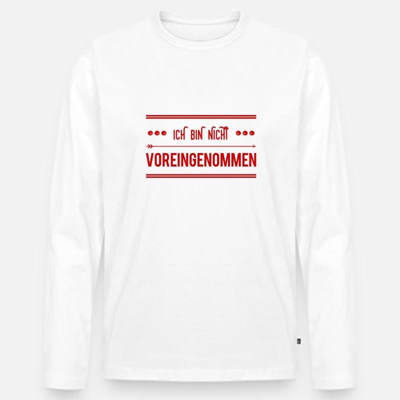 ich bin vorurteilsfrei - Männer Premium Bio Langarmshirt - Weiß