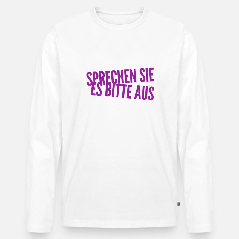 reden sie bitte laut - Männer Premium Bio Langarmshirt - Weiß
