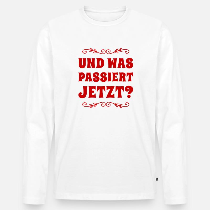 was wird jetzt passieren? - Männer Premium Bio Langarmshirt - Weiß
