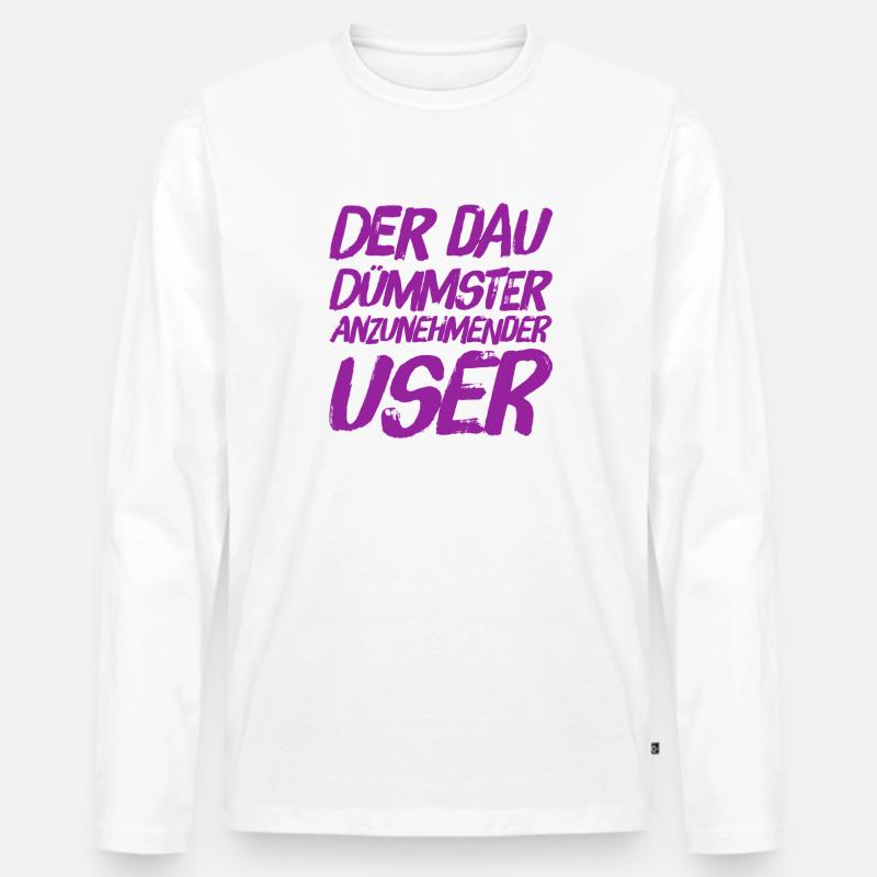 ich bin der DAU - Männer Premium Bio Langarmshirt - Weiß
