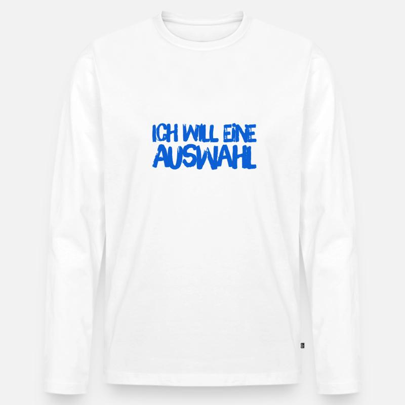 ich will eine Auswahl - Männer Premium Bio Langarmshirt - Weiß
