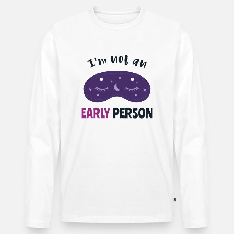 Ich bin kein Frühaufsteher - Männer Premium Bio Langarmshirt - Weiß