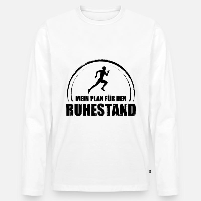 Mein Plan Fur Den Ruhestand - - Männer Premium Bio Langarmshirt - Weiß