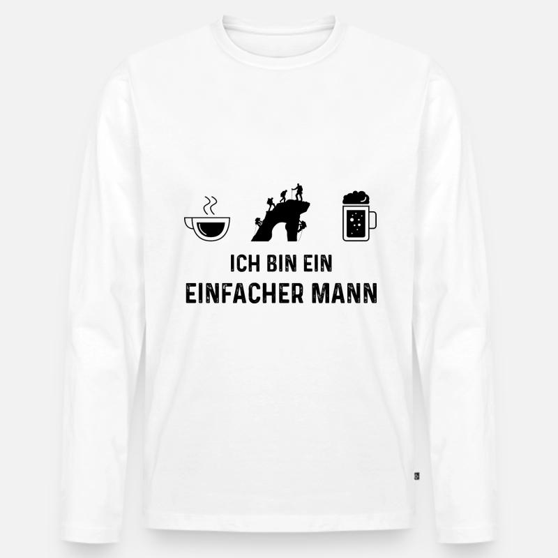 Ich bin ein Einfacher Mann - - Männer Premium Bio Langarmshirt - Weiß
