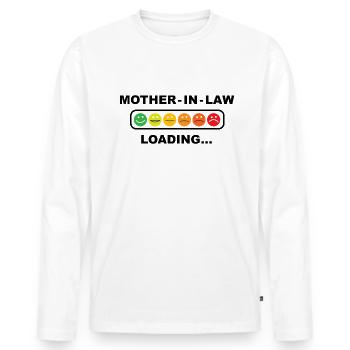 Schwiegermutter, Nein, Schwiegermutter auferstehen. - Männer Premium Bio Langarmshirt - Weiß - Vorne - Nico (187cm)