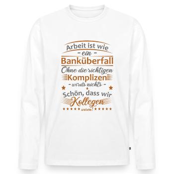 Jobwechsel Kollegen Abschied Abschiedsgeschenk Job - Männer Premium Bio Langarmshirt - Weiß - Vorne - Nico (187cm)