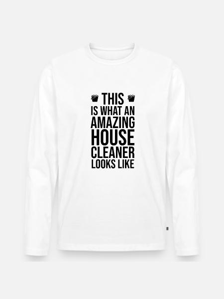 Cleaning lady Cleaning Cleaner - Men's Premium Organic Long Sleeve Shirt - white