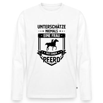 Unterschette Niemals Einer Frau mit einem PFERD - - Männer Premium Bio Langarmshirt - Weiß - Vorne - Nico (187cm)